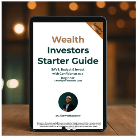 Wealth Investors Starter Guide